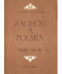 Zachód a Polska XVIII - XX wieku