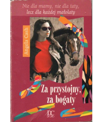 Za przystojny, za bogaty