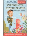 Samotnej matki rozterki miłosne