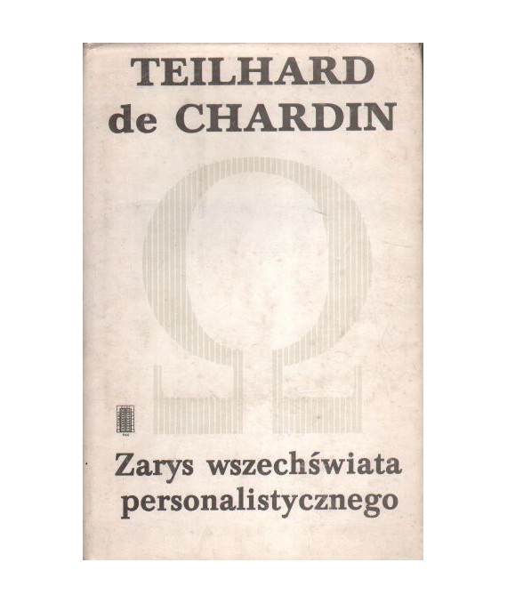 Zarys wszechświata personalistycznego i inne pisma