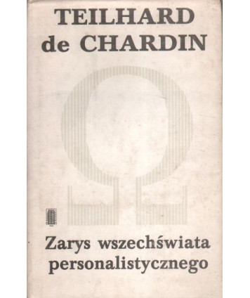 Zarys wszechświata personalistycznego i inne pisma