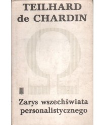Zarys wszechświata personalistycznego i inne pisma