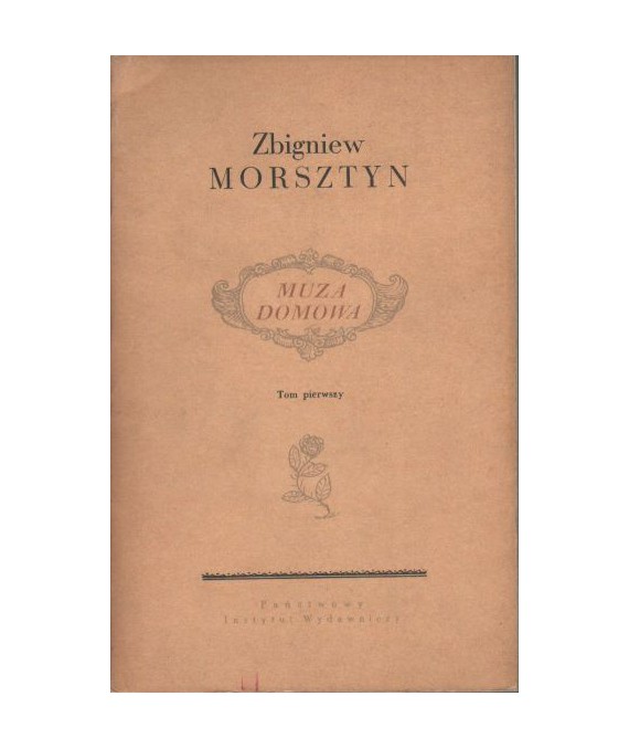 Muza domowa t.1-2. Wydanie krytyczne spuścizny poetyckiej