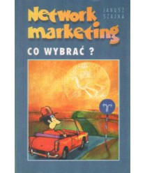 Network marketing. Co wybrać?