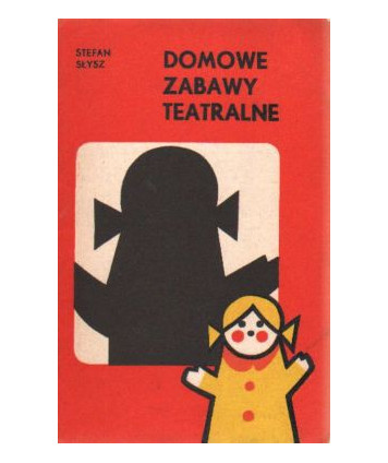 Domowe zabawy teatralne