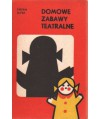 Domowe zabawy teatralne