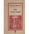 Zen i ptaki żądzy