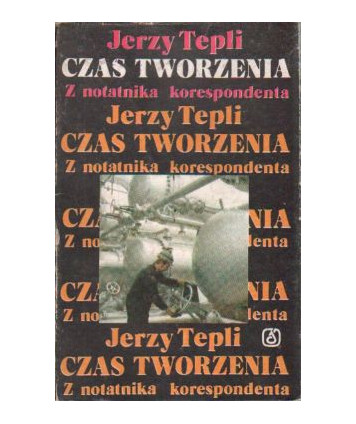 Czas tworzenia. Z notatnika korespondenta w NRD