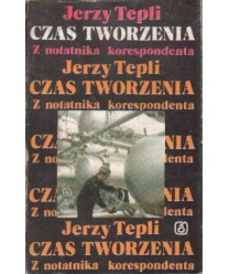 Czas tworzenia. Z notatnika korespondenta w NRD
