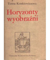 Horyzonty wyobraźni. O języku poezji czasów Oświecenia