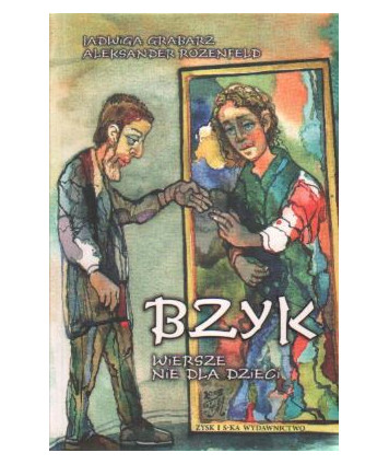 Bzyk. Wiersze nie dla dzieci