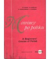 Mówimy po polsku. A Beginners’ Course of Polish