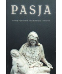 Pasja według objawień bł. Anny Katarzyny Emmerich