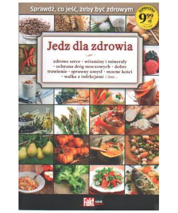 Jedz dla zdrowia