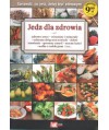 Jedz dla zdrowia