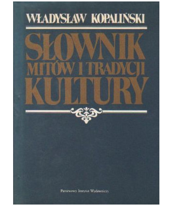 Słownik mitów i tradycji kultury