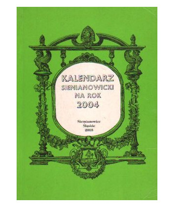 Kalendarz siemianowicki narok 2004