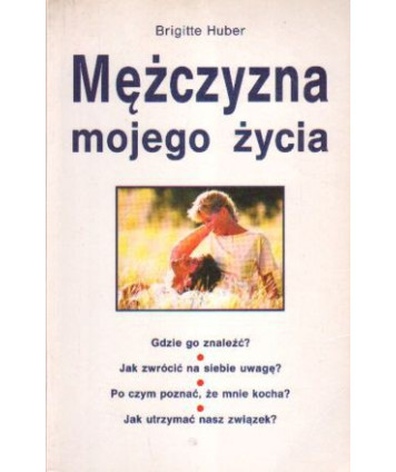 Mężczyzna mojego życia