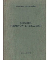 Słownik terminów literackich. Teoria i nauki pomocnicze literatury