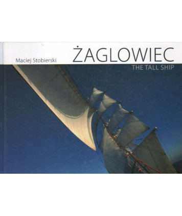 Żaglowiec. “Dar Młodzieży“ w fotografii
