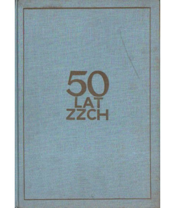 50 lat Związku Zawodowego Chemików