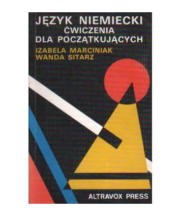 Język niemiecki. Ćwiczenia dla początkujących