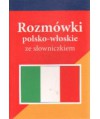 Rozmówki polsko-włoskie ze słowniczkiem polsko-włoskim, włosko-polskim