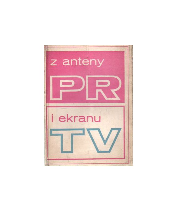 Z anteny PR i ekranu TV
