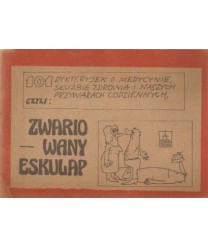 Zwariowany eskulap. Humor medyczny