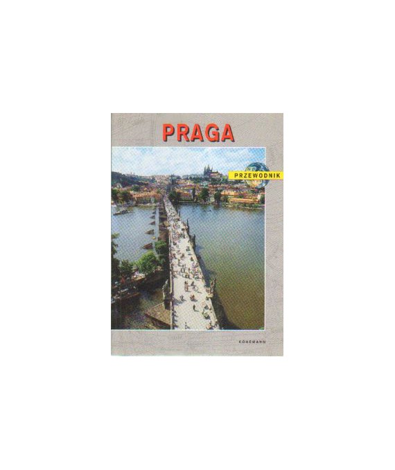 Praga. Przewodnik