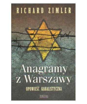 Anagramy z Warszawy. Opowieść kabalistyczna