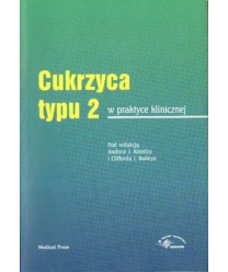 Cukrzyca typu 2 w praktyce klinicznej