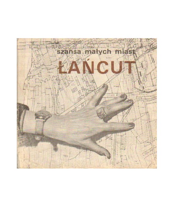 Szansa małych miast. Łańcut