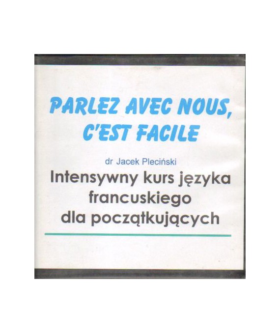 Intensywny kurs języka francuskiego dla początkujących