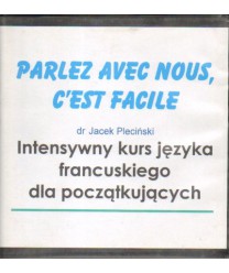 Intensywny kurs języka francuskiego dla początkujących