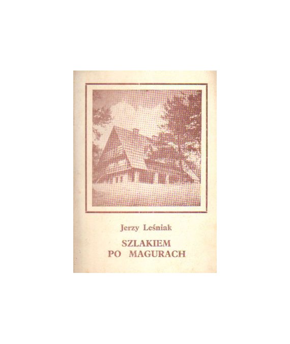 Szlakiem po Magurach