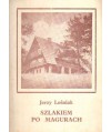 Szlakiem po Magurach