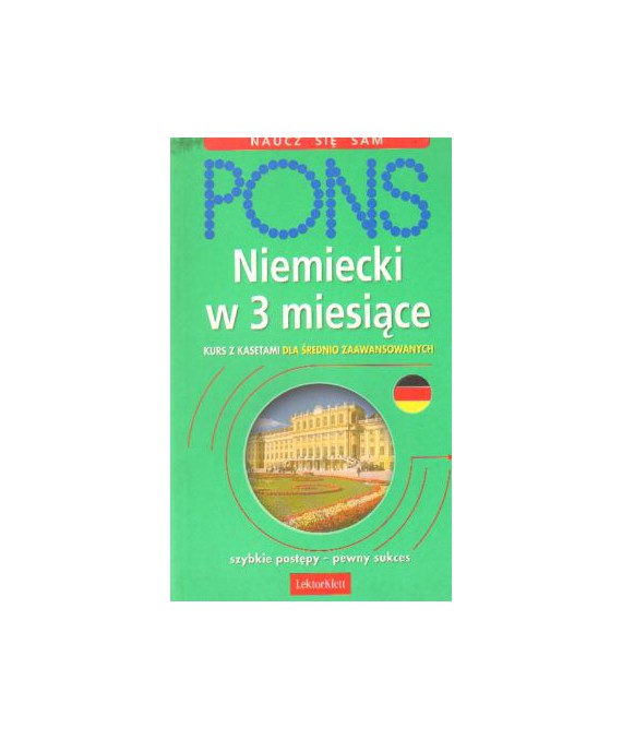 Niemiecki w 3 miesiące dla średnio zaawansowanych