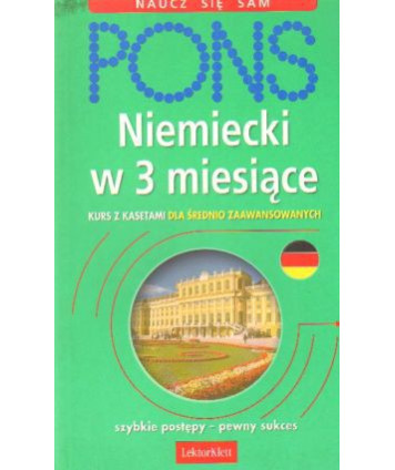 Niemiecki w 3 miesiące dla średnio zaawansowanych