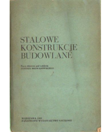 Stalowe konstrukcje budowlane