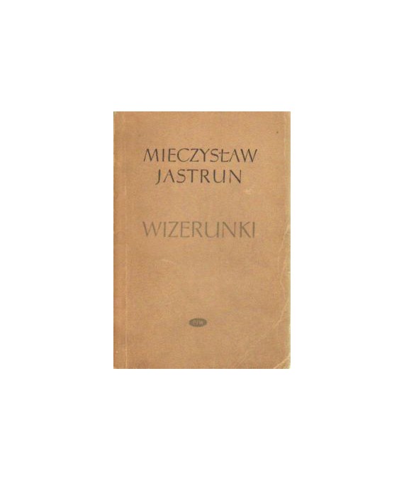 Wizerunki. Szkice literackie