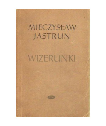 Wizerunki. Szkice literackie