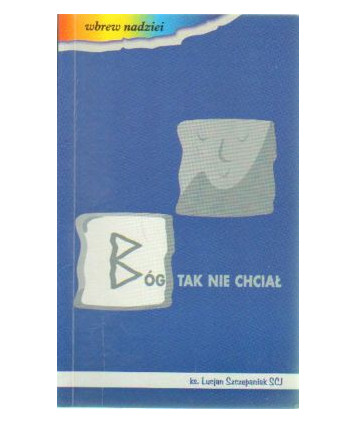 Bóg tak nie chciał