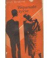 Wspaniałe życie