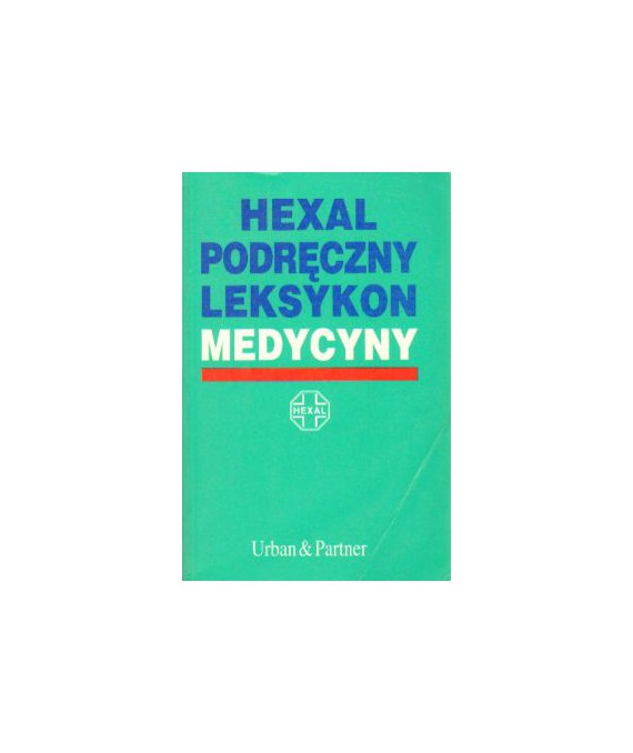 Hexal. Podręczny leksykon medycyny