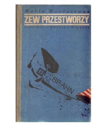Zew przestworzy. Opowieść o Żwirce i Wigurze