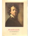 Rembrandt. Autoportrety