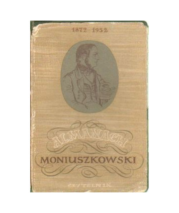 Almanach moniuszkowski 1872-1952