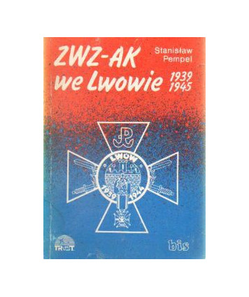 ZWZ-AK we Lwowie 1939 - 1945