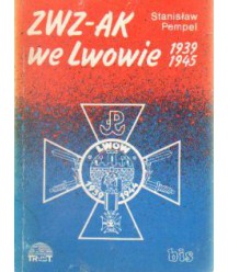 ZWZ-AK we Lwowie 1939 - 1945